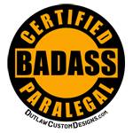 Certified Badass Paralegal